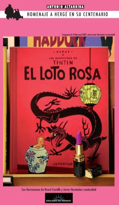 Kuifje El Loto Rosa